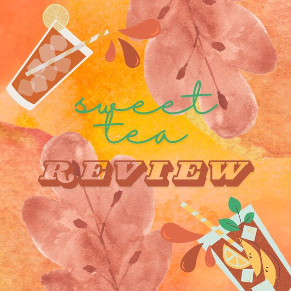 Sweet Tea Review