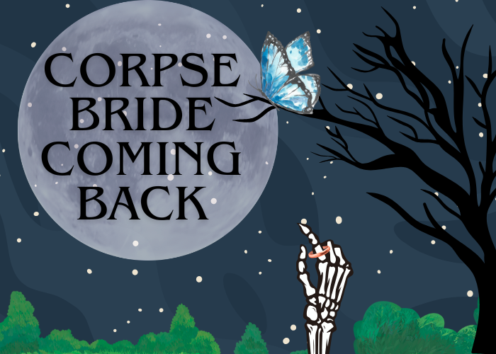 The Return of The Corpse Bride