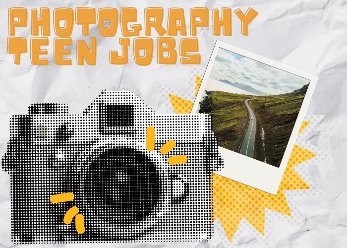 PHOTOGRAPHER TEEN JOBS